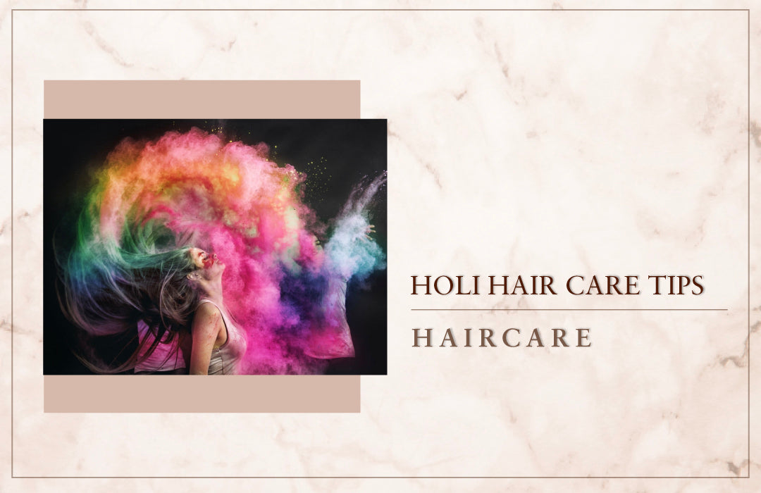 Holi Hair Care Tips