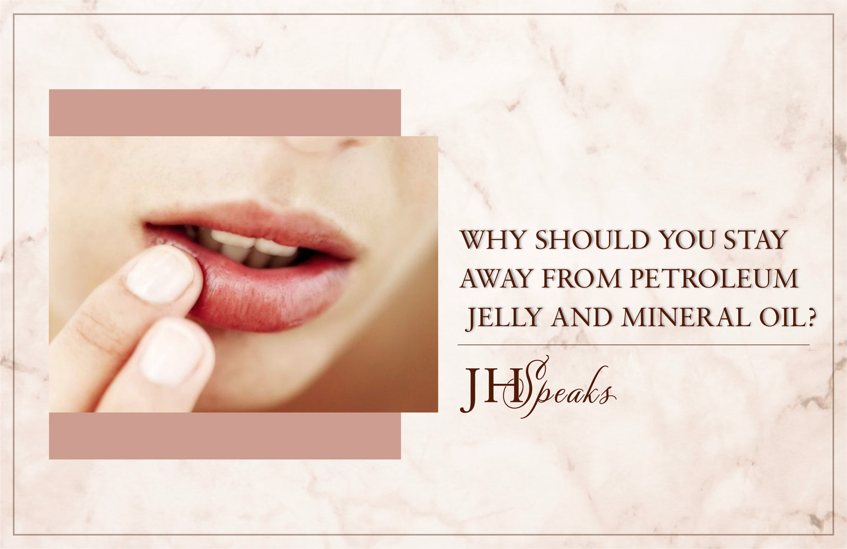 Why Should You Stay Away From Petroleum Jelly And Mineral Oil