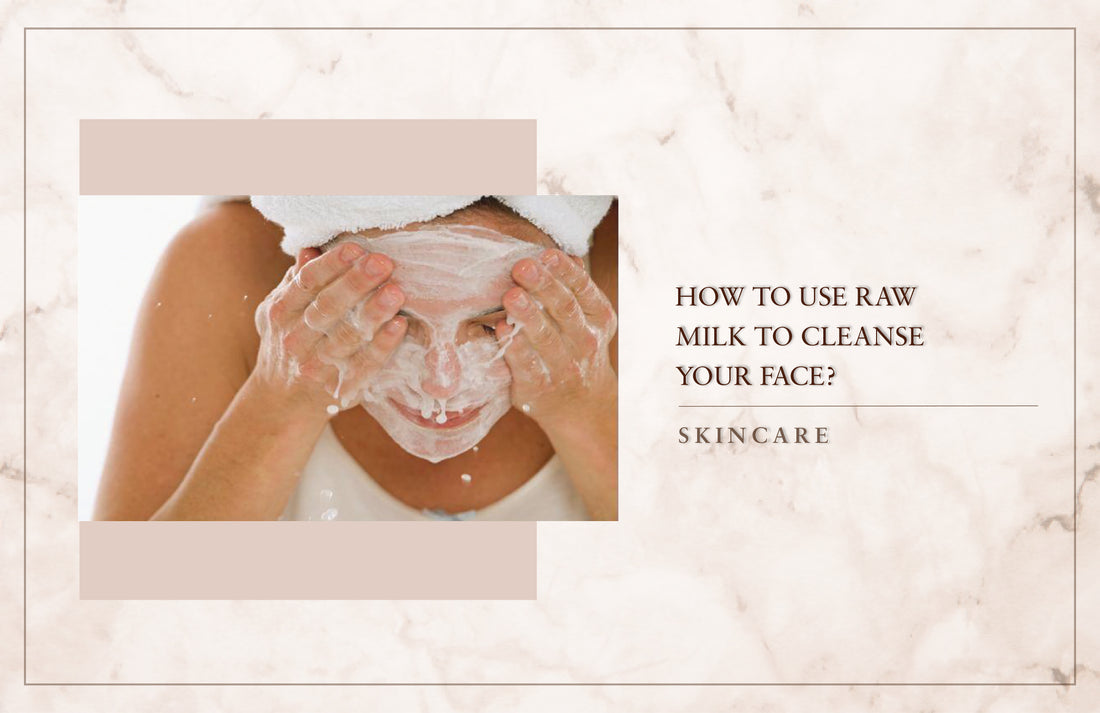 How To Use Raw Milk To Cleanse Your Face?